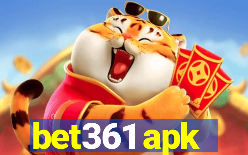 bet361 apk